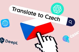 Tech life hacks for expats: The best tools for translating Czech language barriers